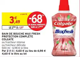 Intermarché Hyper COLGATE Bain de bouche max fresh protection complète offre