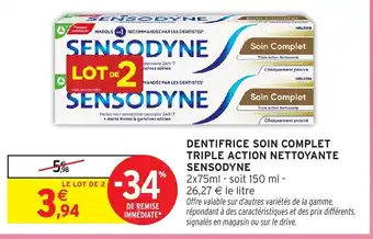 Intermarché Hyper SENSODYNE Dentifrice soin complet triple action nettoyante offre