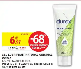 Intermarché Hyper DUREX Gel lubrifiant natural original offre