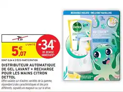 Intermarché Hyper DETTOL Distributeur automatique de gel lavant + recharge pour les mains citron offre