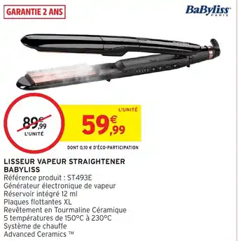 Intermarché Hyper BABYLISS Lisseur vapeur straightener offre