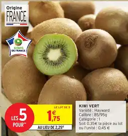 Intermarché Hyper Kiwi vert offre