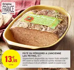 Intermarché Hyper Pâté du périgord a l'ancienne lou peyrol offre