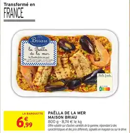 Intermarché Hyper MAISON BRIAU Paëlla de la mer offre