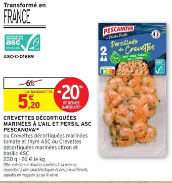 Intermarché Hyper PESCANOVA Crevettes décortiquées marinées à l'ail et persil asc offre