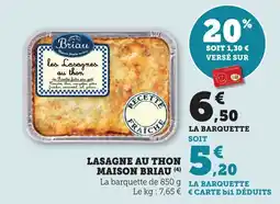 Bi1 Lasagne au thon maison briau offre