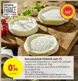 Intermarché Hyper Rocamadour fermier aop offre