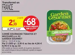 Intermarché Hyper GARDEN GOURMET Carré gourmand tomates et mozzarella x2 offre