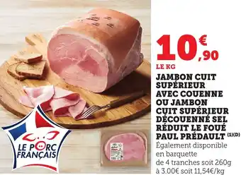 Bi1 Jambon cuit supérieur avec couenne ou jambon cuit supérieur découenné sel réduit le foué paul prédault offre