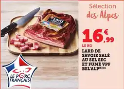 Bi1 Lard de savoie salé au sel sec et fumé vpf bel'alp offre