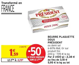 Intermarché Hyper PRÉSIDENT Beurre plaquette doux offre