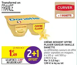Intermarché Hyper DANETTE Crème dessert offre plaisir saveur vanille offre