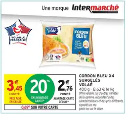 Intermarché Hyper VOLAÉ Cordon bleu x4 surgelés offre