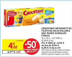 Intermarché Hyper FINDUS Croustibat bâtonnets de filets de colin d'alaska msc panés surgelés offre