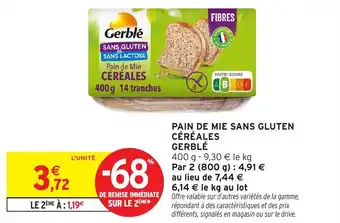 Intermarché Hyper GERBLÉ Pain de mie sans gluten céréales offre