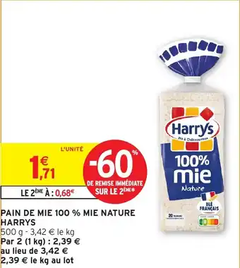 Intermarché Hyper HARRYS Pain de mie 100 % mie nature offre