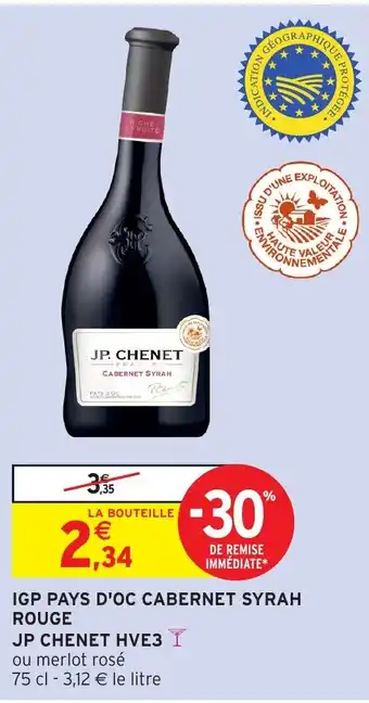 Intermarché Hyper JP CHENET Igp pays d'oc cabernet syrah rouge hve3 offre