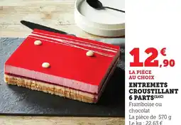 Bi1 Entremets croustillant 6 parts offre