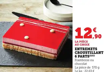 Bi1 Entremets croustillant 6 parts offre