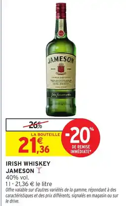 Intermarché Hyper JAMESON Irish whiskey offre