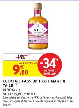 Intermarché Hyper TAILS Cocktail passion fruit martini offre