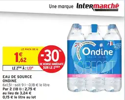 Intermarché Hyper ONDINE Eau de source offre