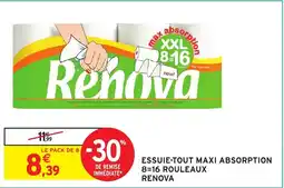 Intermarché Hyper RENOVA Essuie-tout maxi absorption 8=16 rouleaux offre