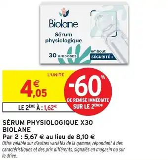 Intermarché Hyper BIOLANE Sérum physiologique x30 offre