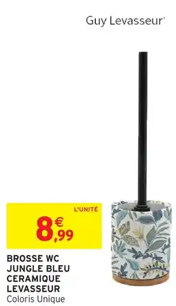 Intermarché Hyper Brosse wc jungle bleu ceramique levasseur offre