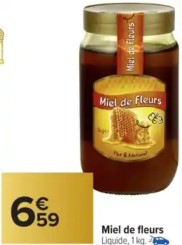 Carrefour Market Miel de fleurs offre