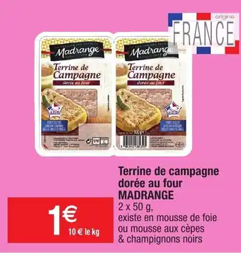 Migros Terrine de campagne dorée au four Madrange offre