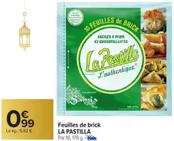 Carrefour Market Feuilles de brick LA PASTILLA offre