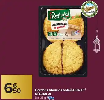 Carrefour Market Cordons bleus de volaille Halal RÉGHALAL offre