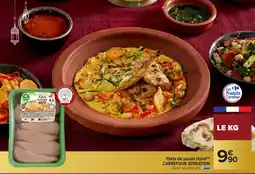 Carrefour Market Filets de poulet Halal CARREFOUR SENSATION offre