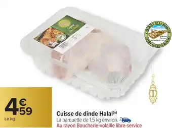 Carrefour Market Cuisse de dinde Halal offre