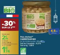 Carrefour Market Pois chiches CARREFOUR BIO offre