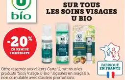 Super U Sur tous les soins visages u bio offre