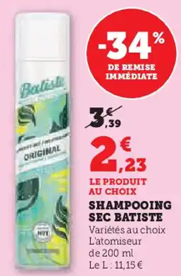 Super U Shampooing sec batiste offre