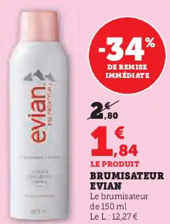 Super U Brumisateur evian offre