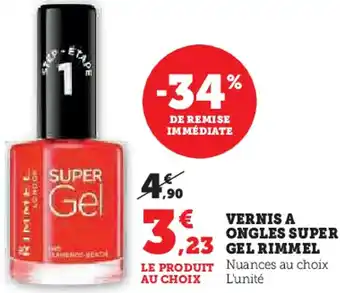 Super U Vernis a ongles super gel rimmel offre