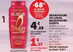 Super U Shampooing ou a pres- shampooing elseve offre