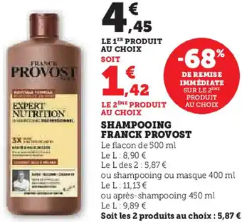 Super U Shampooing franck provost offre