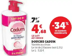 Super U Douche cadum offre