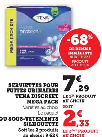 Super U Serviettes pour fuites urinaires tena discreet mega pack ou sous-vetements silhouette offre