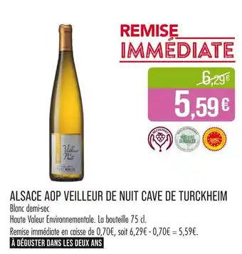 Match Cave de turckheim Alsace AOP veilleur de nuit offre