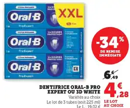 Super U Dentifrice oral-b pro expert ou 3d white offre