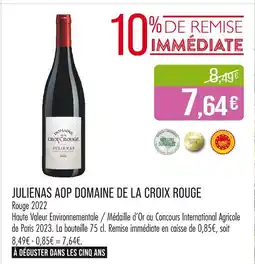 Match DOMAINE DE LA CROIX ROUGE Julienas aop offre