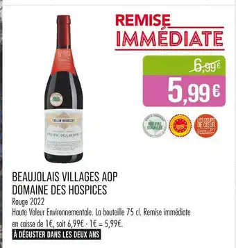 Match Domaine des Hospices Beaujolais Villages AOP offre