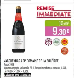 Match Domaine de la Soléiade Vacqueyras AOP offre