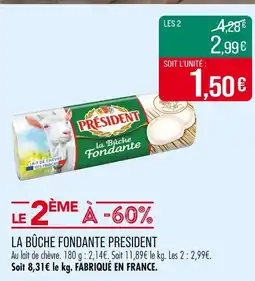 Match Président La bûche fondante offre